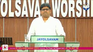 IPC JYOLSAVAM FASTING PRAYER amp REVIVAL MEETING 🔴 LIVE FROM JAYOLSAVAM WORSHIP CENTRE 26 July 2024 [upl. by Rand]