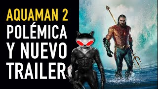 Nuevo trailer Aquaman and the Lost Kingdom  The Top Comics [upl. by Hullda]