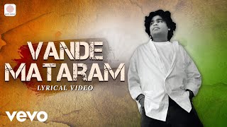 Vande Mataram  AR Rahman Maa Tujhe Salaam Independence Day Song [upl. by Danas]