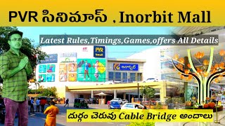 Inorbit Mall Hyderabad  PVR Cinemas Cyberabad  Latest RulesTimingsOffers All Details [upl. by Niroht]