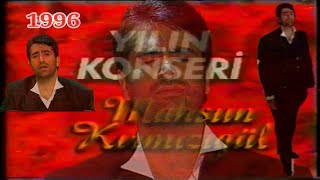 Mahsun Kırmızıgül  Show Tv Yılın Konseri Full Tek Parça  Sevdalıyım Hemşerim Albüm Konseri 1996 [upl. by Rekyr435]