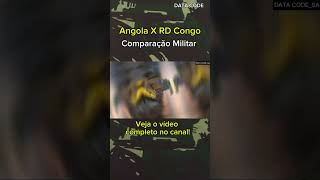 Angola X República Democrática do Congo  Comparação do Poder Militar 2024 shorts [upl. by Swaine]