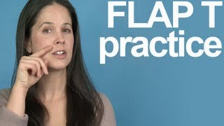 How to Practice the Flap T  American English Pronunciation [upl. by Also]