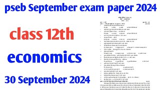 pseb board class 12th economics 30 September 2024 exam paper 2024 [upl. by Annaoi186]