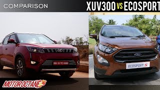 Mahindra XUV300 vs Ford Ecosport Comparison  Hindi MotorOctane [upl. by Latsyrcal]