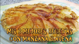 LAS 3 MEJORES RECETAS DE 🍎 MANZANA Y 🥣 AVENA Haz alguna para tus Desayunos Saludables [upl. by Lahcim]