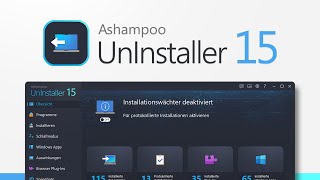 Ashampoo UnInstaller 15  Programme restlos deinstallieren  Programmvorstellung [upl. by Forward]