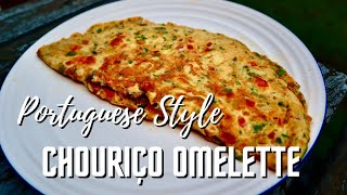 Portuguese Omelette with CHOURIÇO the BEST quotGo to mealquot [upl. by Calendre]