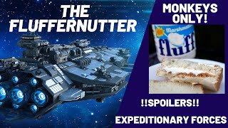 The Fluffernutter How to make a Fluffernutter Expeditionary Forces Rewind Critical Mass Anxiety [upl. by Anom926]