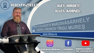 quot Az Úr a te megvídámítód quot Illés Kornél prédikáció  02072022 [upl. by Hemingway]