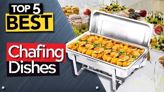 ✅ TOP 5 Best Chafing Dishes Today’s Top Picks [upl. by Else740]