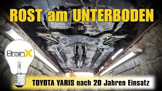 Unterboden Toyota Yaris nach 20 Jahren Einsatz [upl. by Milinda]