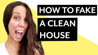 How to Fake a Clean House  6 Ways to Make Your House Feel Clean [upl. by Ycaj]