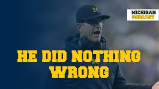 Michigan Did Harbaugh DIRTY  Michigan Podcast 239 [upl. by Watanabe]