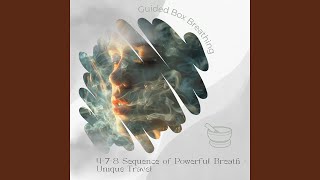 478 Sequence of Powerful Breath  Unique Travel with 478 Breathing [upl. by Abrahan]