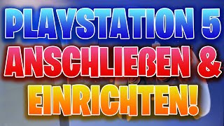 Playstation 5 ANSCHLIEßEN und EINRICHTEN Deutsch  PS5 einrichten Deutsch [upl. by Emmalynn519]