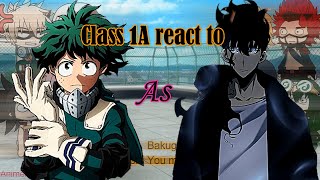 Class 1A react to Deku as Sung Jin Woo [upl. by Eleanora165]