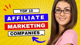 1000  Earn  Maximize Your Revenue with These Top 10 Affiliate Management Companies [upl. by Aihsad]