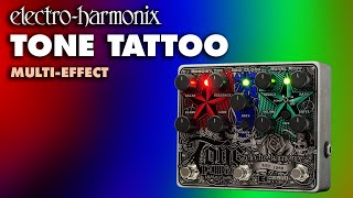 ElectroHarmonix Tone Tattoo Analog Delay  Chorus  Distortion Pedal [upl. by Mccall86]