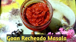 Goan Recheado Masala  Goan Masala Recipe [upl. by Immanuel33]