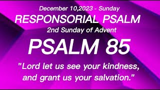 RESPONSORIAL PSALM  December 102023  2nd Sunday of Advent  Lord let us see your kindness and [upl. by Annod954]