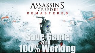 Assassin’s Creed 3 Remastered Save Game  File Location PC [upl. by Irollam]