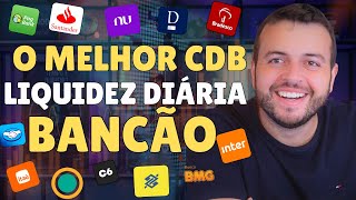 14 MELHORES CDB GRANDES BANCOS CDB LIQUIDEZ DIÁRIA  MELHOR CDB RENDA FIXA 2024 QUANTO RENDE BANCÃO [upl. by Hibbs]