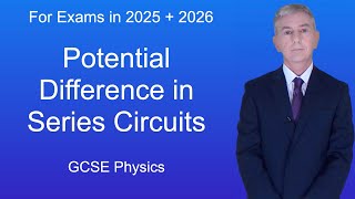 GCSE Physics Revision quotPotential Difference in Series Circuitsquot [upl. by Laurence713]