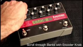 Scroll Through Banks Eventide Factor Series Stompbox V3 Tutorial 6 [upl. by Jowett]