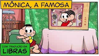 👋😃👋 LIBRAS Mônica A Famosa  Turma da Mônica [upl. by Damalas]