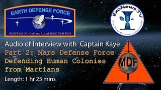 Audio  Mars Defense Force Defending Human Colonies  Full Interview [upl. by Limoli]