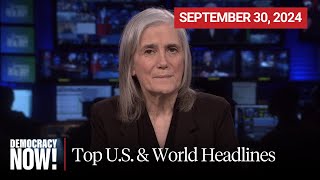 Top US amp World Headlines — September 30 2024 [upl. by Si]