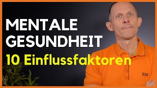 10 Einflussfaktoren auf die mentale Gesundheit am Arbeitsplatz [upl. by Hitoshi]