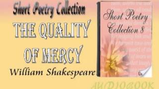 The Quality of Mercy William Shakespeare Audiobook Short Poetry [upl. by Edelman]