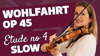 SLOW Wohlfahrt op 45 no 4 violin etude 50 BPM play along [upl. by Nodanrb]