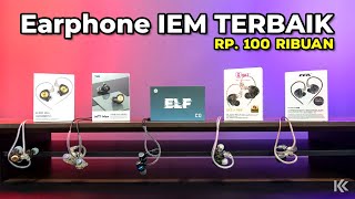 5 Rekomendasi Earphone IEM TERBAIK 2024 Harga 100 RIBUAN [upl. by Bren]