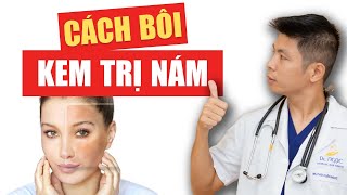 Cách bôi KEM TRỊ NÁM để nám không tái đi tái lại  Dr Ngọc [upl. by Anorahs548]