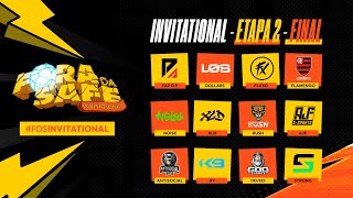 🔴 FORA DA SAFE INVITATIONAL ETAPA 2  GRANDE FINAL 🔴 FORADASAFE [upl. by Fasano263]