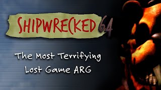 Shipwrecked 64 The Terrifying Lost Game ARG You Can Really Play Guide Lore amp Review [upl. by Pax516]