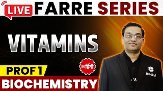 Vitamins  Biochemistry  MBBS 1st Year  FARRE Series  Dr Rajesh  PW MedEd [upl. by Yahsram]