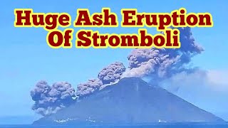 Stromboli Volcano Unusual Ash Eruption Aeolian Islands Italy Africa Eurasia Collision Zone [upl. by Acima913]