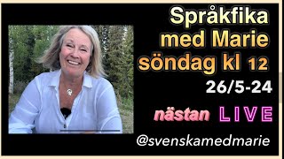 Språkfika nästan live 26524  Lär dig svenska svenskamedmarie [upl. by Rosalia]