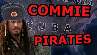 Hoi4 Kaiserredux A2Z Commie Cuban Corsairs [upl. by Mervin]