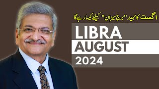 Libra August 2024  Monthly Horoscope  Libra Monthly Horoscope  Syed M Ajmal Rahim [upl. by Navoj]