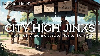 City High Jinks  DampD Background Music  1 hour 角質の吟遊詩人の音楽 [upl. by Emera678]