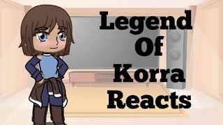 Legend Of Korra Reacts [upl. by Teriann]