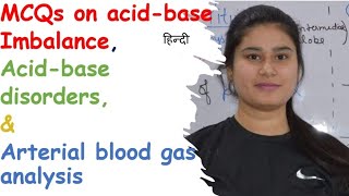 MCQs on Acid Base Imbalance  Acid Base Disorder  Arterial Blood Gas Analysis  ABG Interpretation [upl. by Hcardahs463]