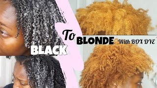 DYING MY NATURAL HAIR FROM BLACK TO BLONDE with BOX DYE  NO BLEACH [upl. by Inajar]