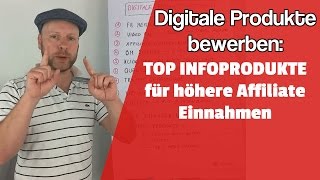 Digitale Produkte bewerben als Affiliate  Infoprodukte für mehr Umsatz [upl. by Knorring]