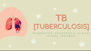 TB  Tuberculosis  Pathology  Introduction pathogenesis diagnosis treatment osmosis [upl. by Emmery]